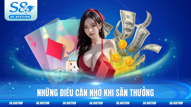 Những điều cần nhớ khi săn thưởng